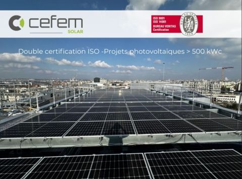Double certification pour la BU CEFEM SOLAR